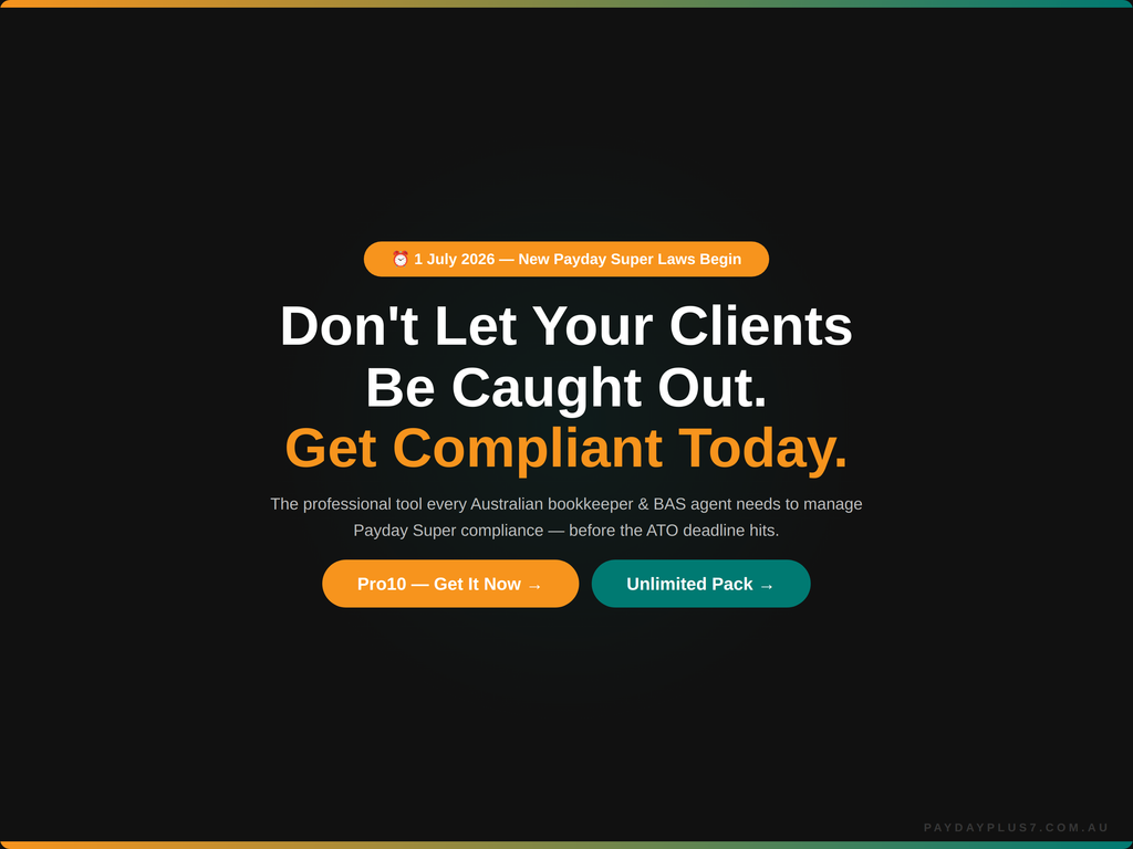 Promotional graphic encouraging compliance with payday super rules, featuring text and buttons on a black background.